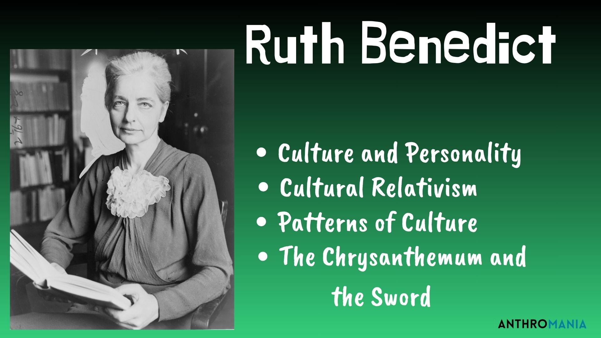 Ruth Benedict's Contributions AnthroMania