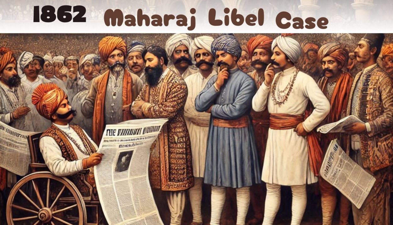 The Maharaj Libel Case of 1862: A Landmark in Colonial Legal and Social History